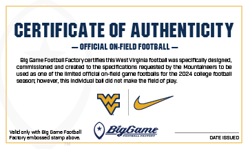 West Virginia Mountaineers Official Nike Game Football Certificate of Authenticity.